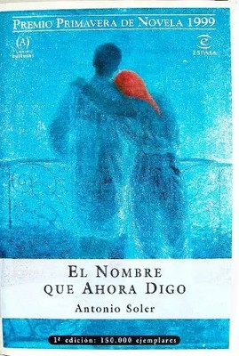 Der Name, den ich jetzt sage, Antonio Soler