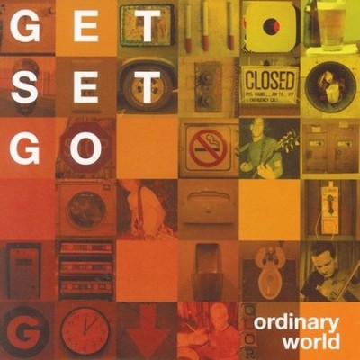 Ordinary World [Parental Advisory] by Get Set Go