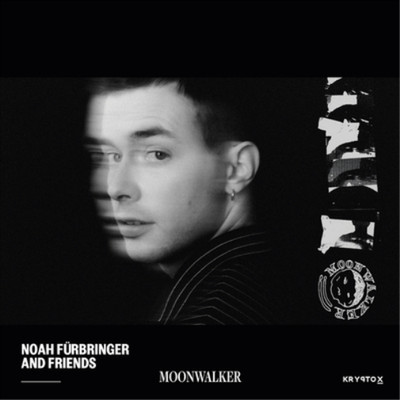 Noah Fürbringer and Friends Moonwalker (Schallplatte) 12'' Album