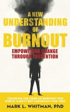 A New Understanding of Burnout: Empowering Change Through Prevention: Cracki...