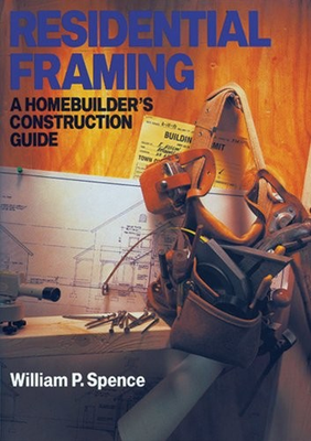 #ad Residential Framing: A Homebuilder#x27;s Construction Guide $5.81
