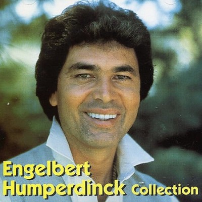 Engelbert Humperdinck (Collection) by Engelbert Humperdinck