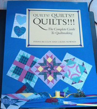 Quilts Quilts  Quilts  : The Complete Guide to Quiltmaking
