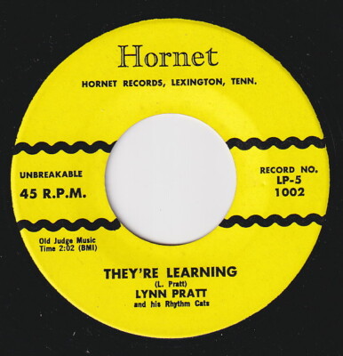 Lynn PRATT * They're Learning * 1959 ROCKABILLY 45 * 1975 MARIANO Reissue*Listen