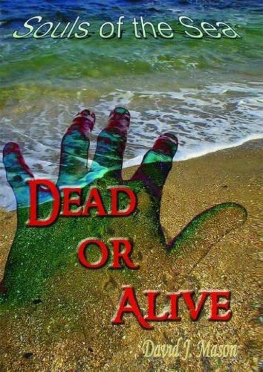 Dead or Alive - David J Mason - North Street - Acceptable - Paperback