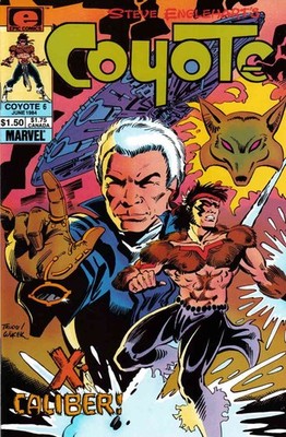 Coyote #6 FN; Epic | Steve Englehart - w/Bag+Board
