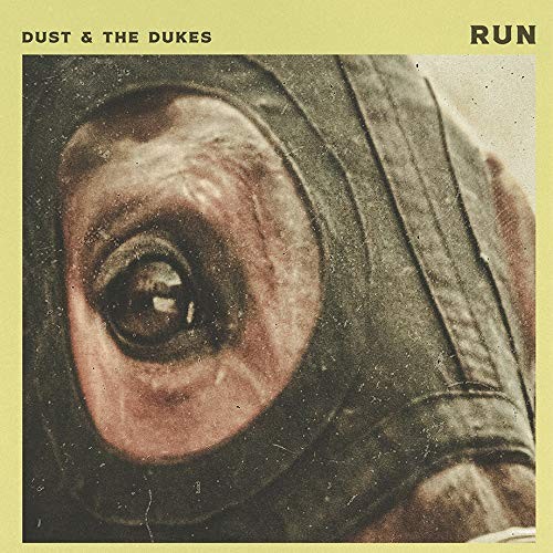 Dust & The Dukes Run - 10inch vinyl (Vinyl LP)