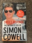 Sweet Revenge: The Intimate Life of Simon Cowell by Tom Bower (Paperback, 2012)