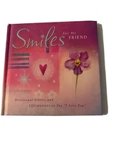 Smiles for My Friend 