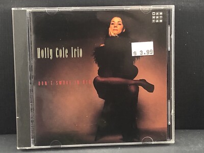 Holly Cole Trio, Don t Smoke In Bed CD, MULTIPLE CD'S SHIP FREE, SEE STORE!!!