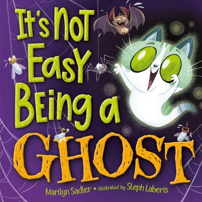 Marilyn Sadler | It's Not Easy Being A Ghost | Buch | Englisch (2024)
