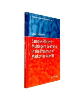 Sample Efficient Multiagent Learning in the Presence of Markovian Agents, Doran 