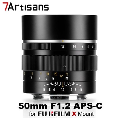 7Artisans 50mm F1.2 APS-C Large Aperture Lens for Fujifilm Fuji X Mount Cameras