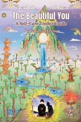 Balanced Flame The Beautiful You (Taschenbuch)