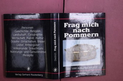 437440 Waldemar Diedrich FRAG MICH NACH POMMERN Verlag Gerhard Rautenberg Über