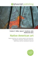 Frederic P. Miller (U. A.) | Native American Art | Taschenbuch | Englisch (2026)