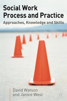 David Watson (U. A.) | Social Work Process And Practice | Taschenbuch | Englisch