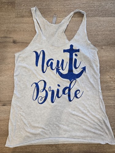 Bridal Bachelorette Racerback Tank Top 'Nauti Bride' Nautical Anchor - Size L - Picture 2 of 6