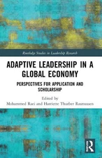 Adaptive Leadership in a Global Economy: Perspectives for Application and Schola