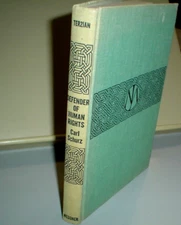 CARL SCHURZ Defender of Human Rights JAMES P TERZIAN 1965 Hardback