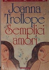 Trollope SEMPLICI AMORI Bompiani 1995