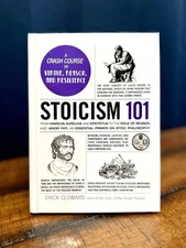 (LIKE NEW!) Stoicism 101: From Marcus Aurelius and Epictetus… by Erick Cloward