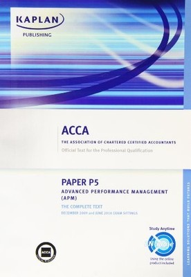 ACCA P5 Advanced Performance Management APM: Paper P...