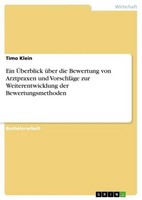 Ein ÜBerblick üBer Die Bewertung Von Arztpraxen Und VorschläGe Zur Weiterentwick