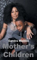 Sandra Maddix | Mother's Children | Taschenbuch | Englisch (2016) | AuthorHouse