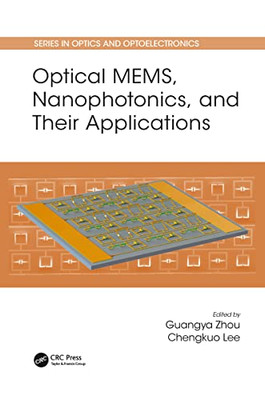 Optical MEMS, Nanophotonics, and Their Applications (Se - Paperback / softback N
