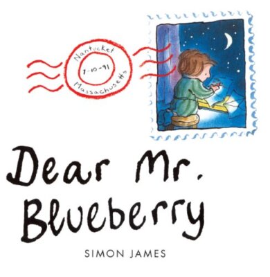 Dear Mr. Blueberry, James, Simon
