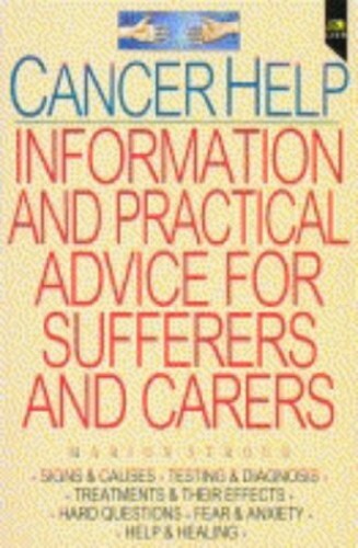 Cancer Help: Information and Practical... by Stroud, Marion Paperback / softback