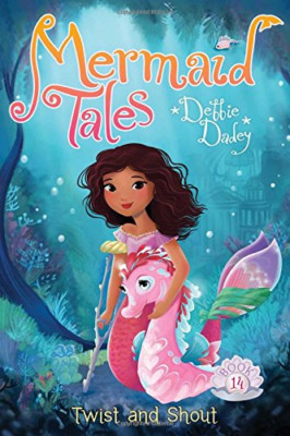Twist and Shout (Mermaid Tales) - HardBack NEW Debbie Dadey(Au 17-May-16