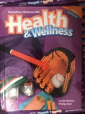 Macmillan/Mcgraw-Hill Health & Wellness: Student Edition Grade 3 Elementary