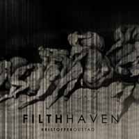 Kristoffer Oustad - Filth Haven - Cd - F72Z