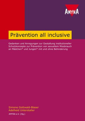 Prävention all inclusive | Simone Gottwald-Blaser (u. a.) | Taschenbuch | 200 S.