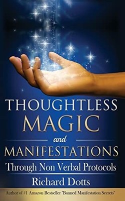 Thoughtless Magic and Buch CreateSpace Independent Publishing Platform