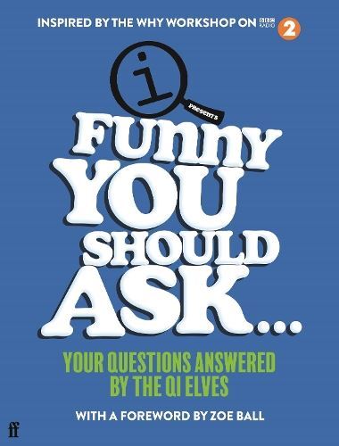 Funny You Should Ask