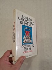L'OCCHIALINO DEL RE / ROBERTO CARACCIOLO DI SAN VITO / A.MONDADORI