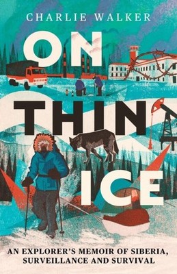 On Thin Ice by Charlie Walker Paperback