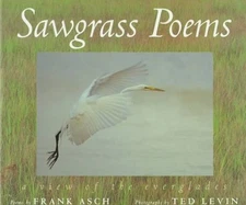 Sawgrass Poems: A View of the  - VERY GOOD