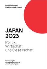 Japan 2023 | Politik, Wirtschaft und Gesellschaft | David Chiavacci (u. a.)