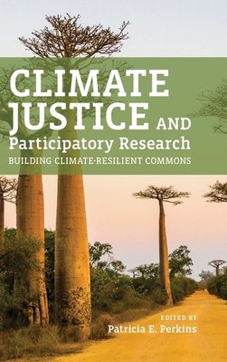 Climate Justice And Participatory Research: Building Climate...