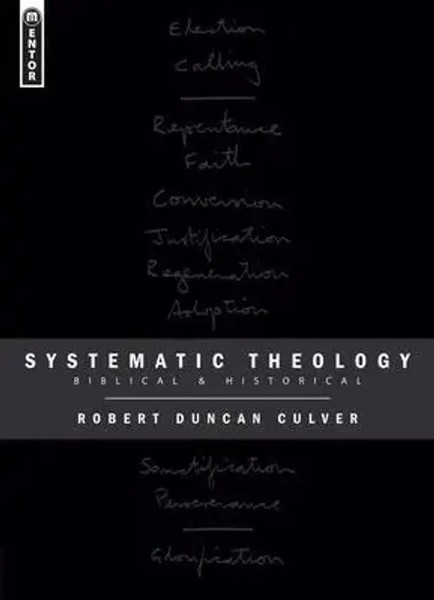Robert Duncan Culver | Systematic Theology | Buch | Englisch (2013) | Gebunden-image