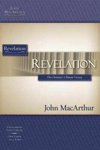 Revelation: The Christian's Ultimate Victory by John F MacArthur: Used