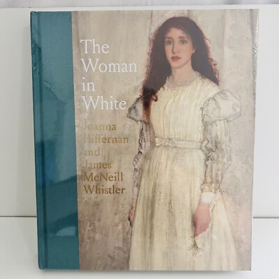 The Woman in White: Joanna Hiffernan and James McNeill Whistler