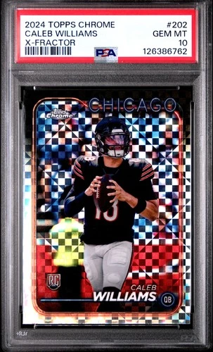 2024 TOPPS CHROME X-FRACTOR #202 CALEB WILLIAMS PSA 10