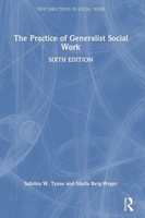 The Practice Of Generalist Social Work | Marla Berg-Weger (U. A.) | Buch | 2023