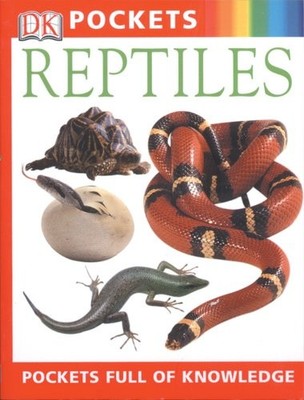 REPTILES (DK POCKETS) By D K Publishing *Excellent Condition*