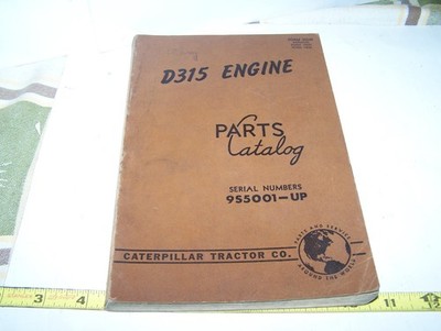 CAT Caterpillar D315 ENGINE Parts Catalog Power Unit Excavator Roller Grader